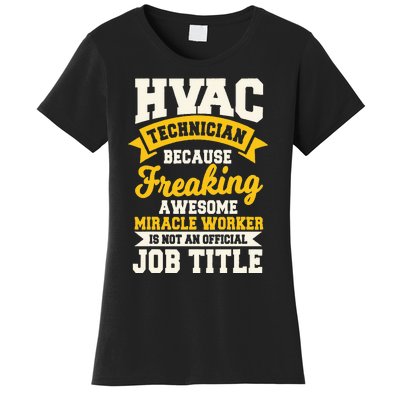 HVAC Technician Mechanic Installer HVACR Tech Service Work Women's T-Shirt