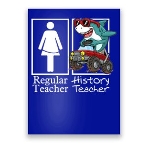 History Teacher Monster Truck Gamer Shark Gift Poster