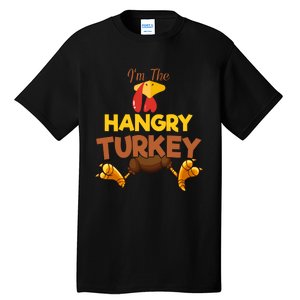 Hangry Turkey Matching Family Group Thanksgiving Gifts  Tall T-Shirt