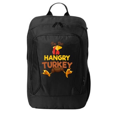 Hangry Turkey Matching Family Group Thanksgiving Gifts  City Backpack