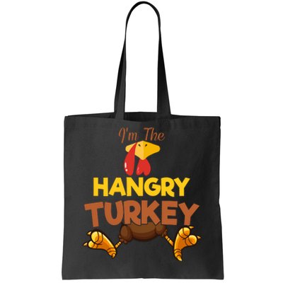 Hangry Turkey Matching Family Group Thanksgiving Gifts  Tote Bag