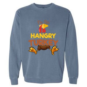 Hangry Turkey Matching Family Group Thanksgiving Gifts  Garment-Dyed Sweatshirt