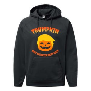 Halloween Trumpkin Make Halloween Great Again Donald Trump Performance Fleece Hoodie