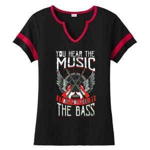 Hear The Music Feel The Bass Player Bassist Guitarist Gift Ladies Halftime Notch Neck Tee