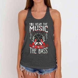 Hear The Music Feel The Bass Player Bassist Guitarist Gift Women's Knotted Racerback Tank