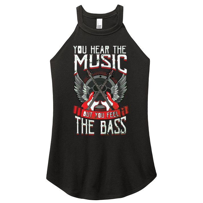 Hear The Music Feel The Bass Player Bassist Guitarist Gift Women's Perfect Tri Rocker Tank