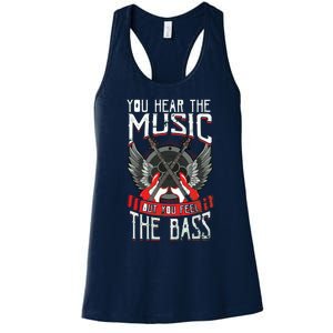 Hear The Music Feel The Bass Player Bassist Guitarist Gift Women's Racerback Tank