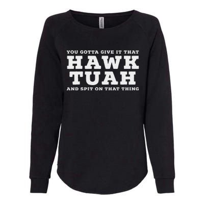 Hawk Tuah Meme Funny Girl Viral Womens California Wash Sweatshirt