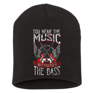 Hear the Music Feel the Bass Player Bassist Guitarist Gift  Short Acrylic Beanie