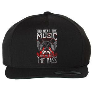 Hear the Music Feel the Bass Player Bassist Guitarist Gift  Wool Snapback Cap