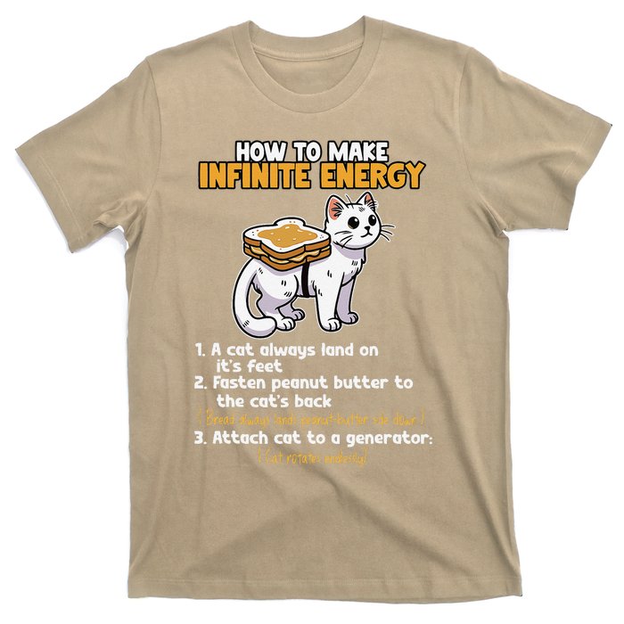 How To Make Infinite Energy Cat Humor T-Shirt