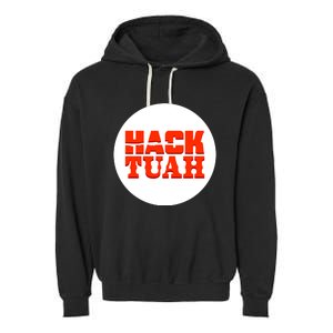 Hack The Movies Hack Tuah Garment-Dyed Fleece Hoodie