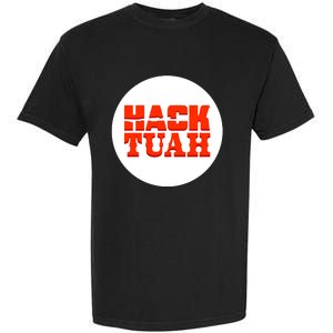 Hack The Movies Hack Tuah Garment-Dyed Heavyweight T-Shirt