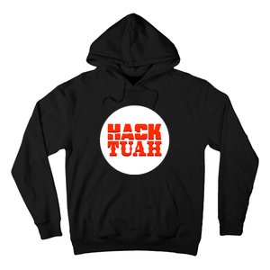 Hack The Movies Hack Tuah Hoodie