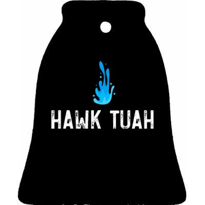 Hawk Tuah Meme Hawk Tuah Viral Saying Hawk Tuah Ceramic Bell Ornament