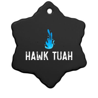 Hawk Tuah Meme Hawk Tuah Viral Saying Hawk Tuah Ceramic Star Ornament