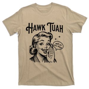 Hawk Tuah Meme Hawk Tush Spit On That Thang 50s Woman Funny T-Shirt