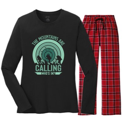 Hiking The Mountains Are Calling Whos In Gift Women's Long Sleeve Flannel Pajama Set 