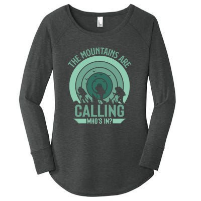 Hiking The Mountains Are Calling Whos In Gift Women's Perfect Tri Tunic Long Sleeve Shirt