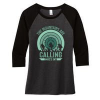 Hiking The Mountains Are Calling Whos In Gift Women's Tri-Blend 3/4-Sleeve Raglan Shirt