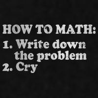 How To Math Write Down The Problem And Cry Ladies PosiCharge Tri-Blend Wicking Tank