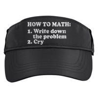 How To Math Write Down The Problem And Cry Adult Drive Performance Visor