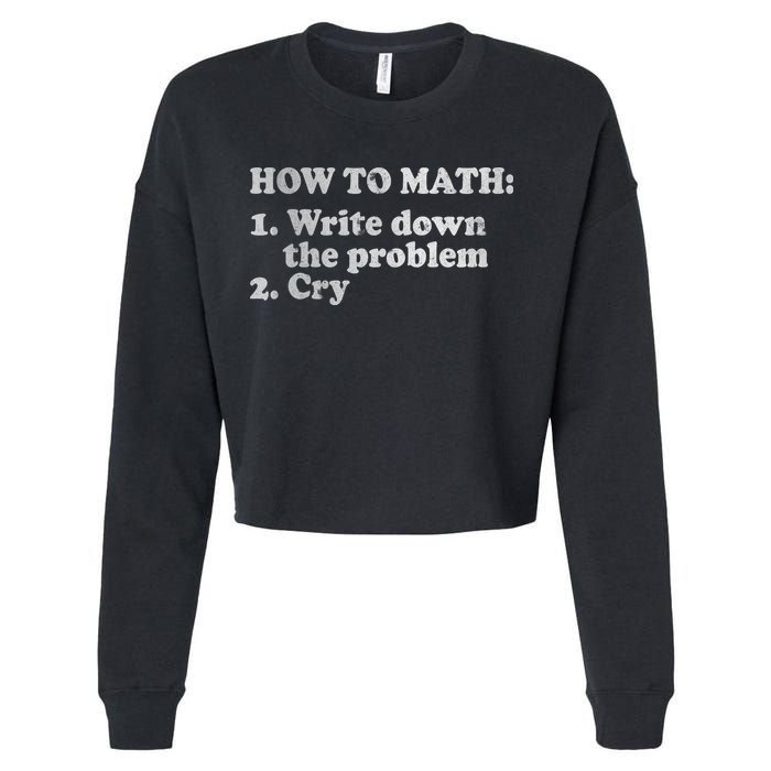 How To Math Write Down The Problem And Cry Cropped Pullover Crew