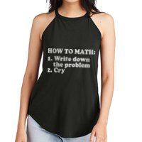 How To Math Write Down The Problem And Cry Women's Perfect Tri Rocker Tank