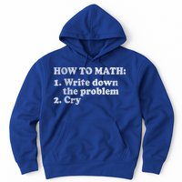 How To Math Write Down The Problem And Cry Hoodie