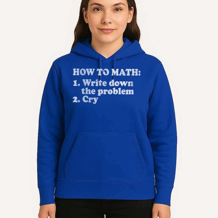 How To Math Write Down The Problem And Cry Hoodie