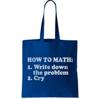 How To Math Write Down The Problem And Cry Bag
