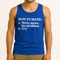 How To Math Write Down The Problem And Cry Tank Top