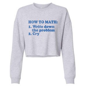 How To Math Write Down The Problem And Cry Cropped Pullover Crew