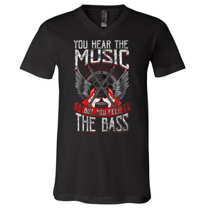 Hear The Music Feel The Bass Player Bassist Guitarist Gift V-Neck T-Shirt