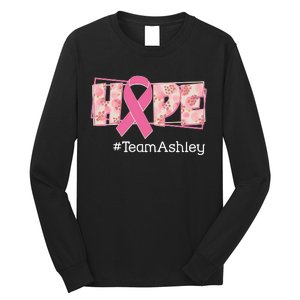 Hope Team Name Custom Breast Cancer Awareness Long Sleeve Shirt