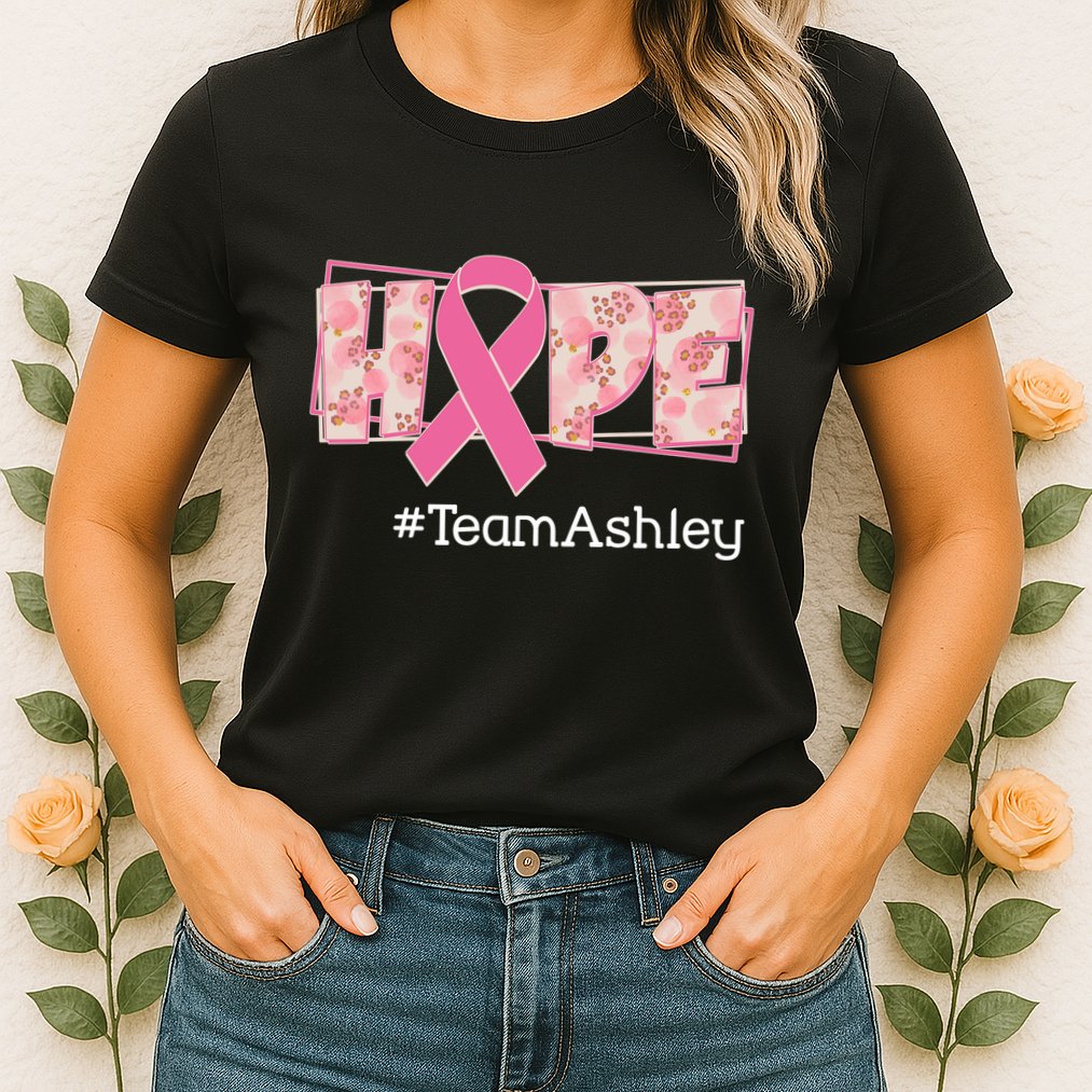 Hope Team Name Custom Breast Cancer Awareness Womens T-Shirt