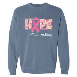 Hope Team Name Custom Breast Cancer Awareness Garment-Dyed Sweatshirt