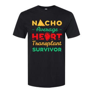 Heart Transplant Nacho Lover Survivor Cardiac Orthotopic Softstyle CVC T-Shirt