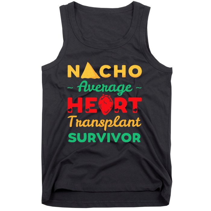 Heart Transplant Nacho Lover Survivor Cardiac Orthotopic Tank Top