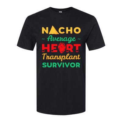 Heart Transplant Nacho Lover Survivor Cardiac Orthotopic Softstyle® CVC T-Shirt