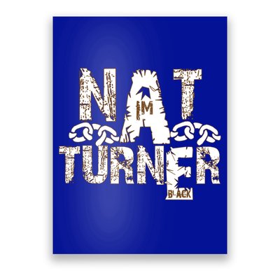 Historically Tee Nat Turner Cute Gift Blue Small Poster