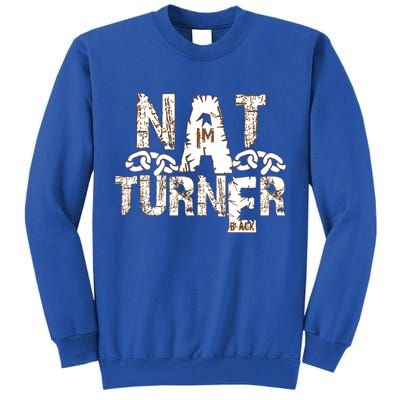 Historically Tee Nat Turner Cute Gift Blue Small Tall Sweatshirt