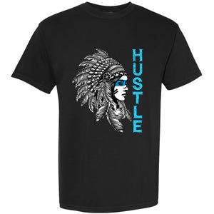 Hustle Tee Native American Indian Girl Rap Lover Christmas Garment-Dyed Heavyweight T-Shirt