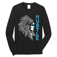 Hustle Tee Native American Indian Girl Rap Lover Christmas Long Sleeve Shirt