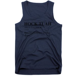 Hock Tuah Noun Definition Person Who Spit On That Thang Tank Top