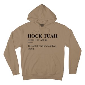 Hock Tuah Noun Definition Person Who Spit On That Thang Hoodie