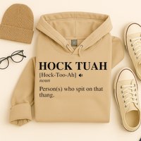 Hock Tuah Noun Definition Person Who Spit On That Thang Hoodie