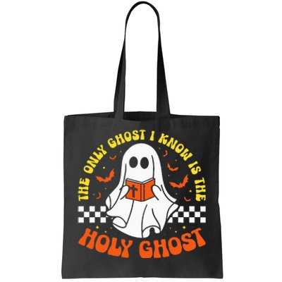 Halloween The Only Ghost I Know Is The Holy Ghost Christian Tote Bag