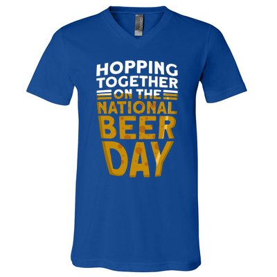 Hopping Together On The National Beer Day Gift Beer Day Beer Meaningful Gift V-Neck T-Shirt