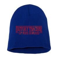 History Teacher Of Mini Hu Team Funny Gift Short Acrylic Beanie